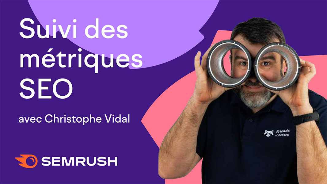 Suivi des métriques SEO - SemRush